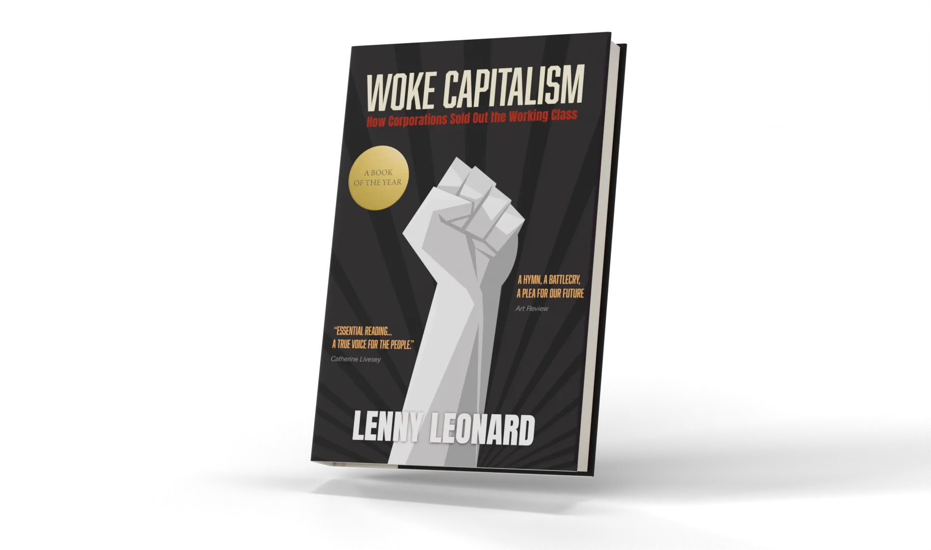 A picture of a hardcover book titled Woke Capitalism by Lenny Leonard